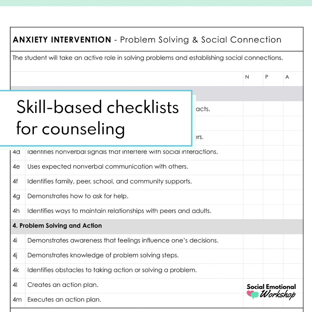 Anxiety Counseling Map and Skills Checklists - Individual Counseling Plan Social Emotional Workshop