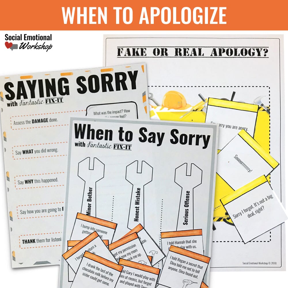 Apologies: Lesson and Activities on How, When, and Why to Say Sorry Media Social Emotional Workshop