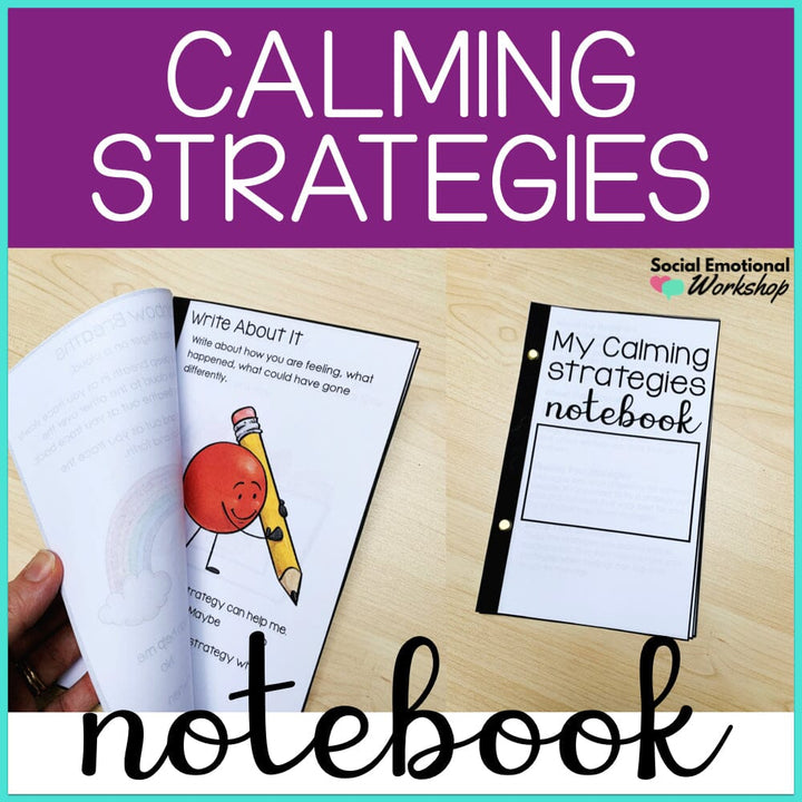 Calming Strategies Notebook for Students Media Social Emotional Workshop