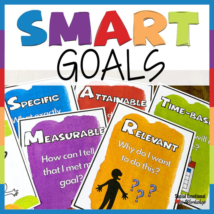 SMART Goals: Activities to Set Goals, Monitor, and Reflect Media Social Emotional Workshop