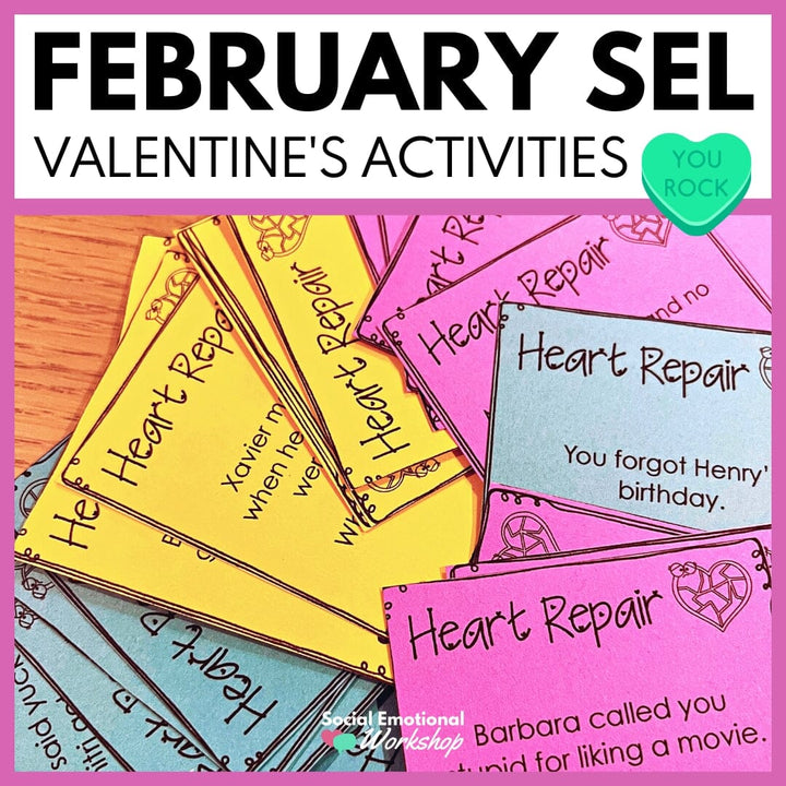 Valentine's Day Activities for Social Emotional Learning - February SEL Media Social Emotional Workshop