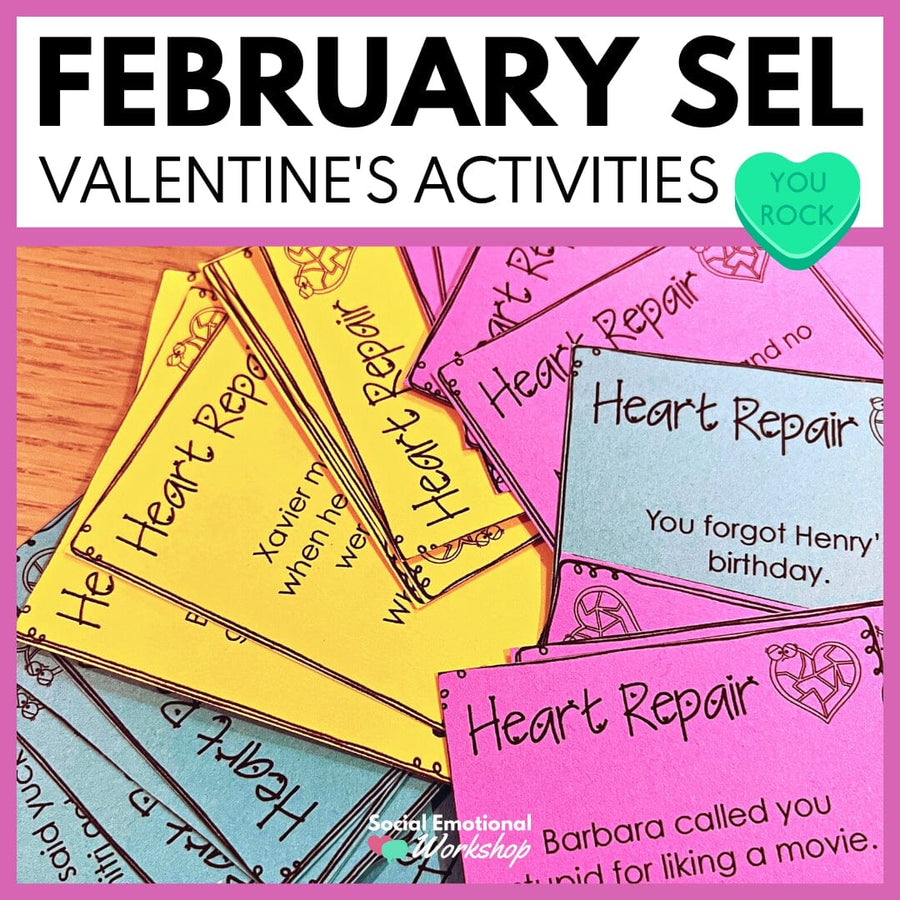 Valentine's Day Activities for Social Emotional Learning - February SEL Media Social Emotional Workshop