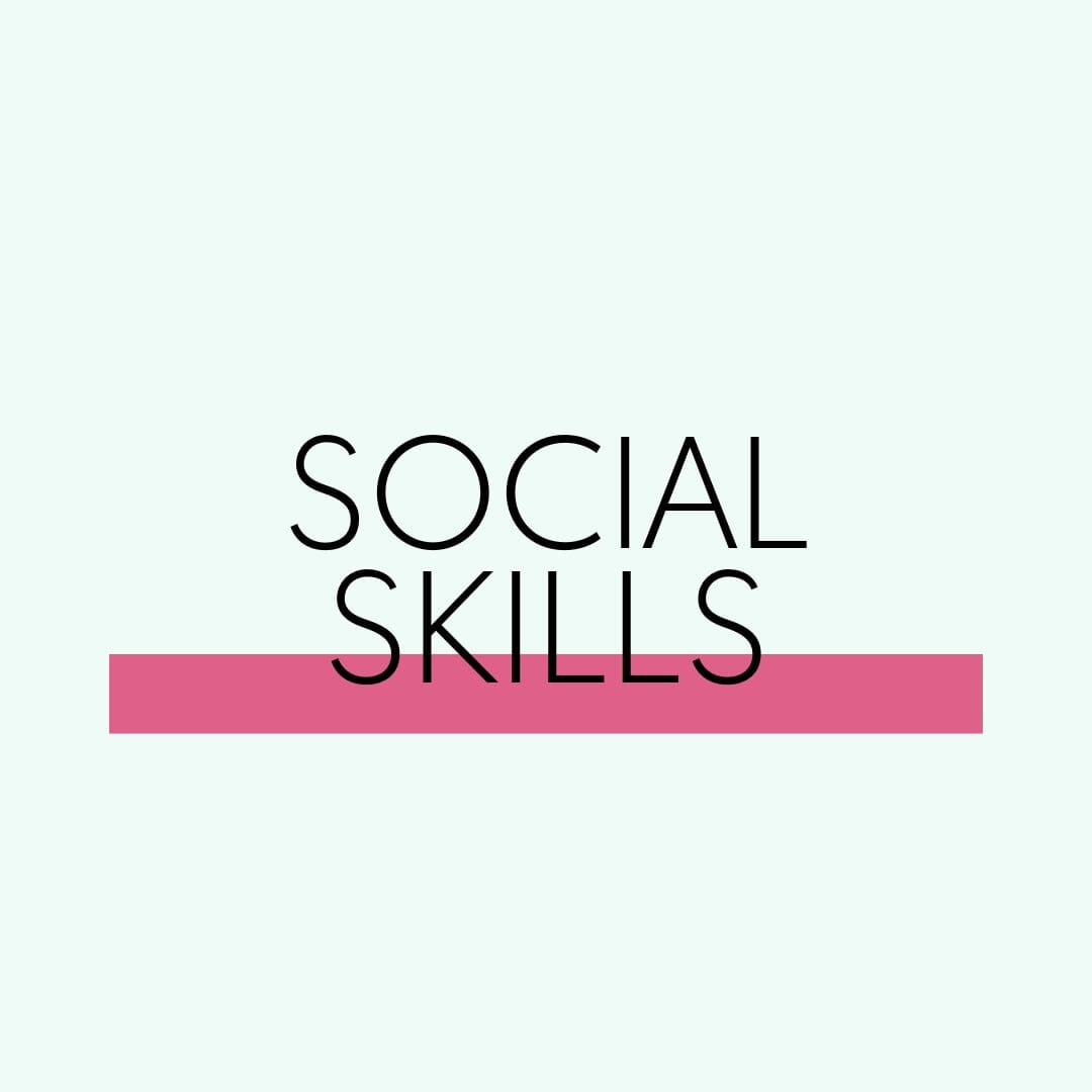 Social Skills
