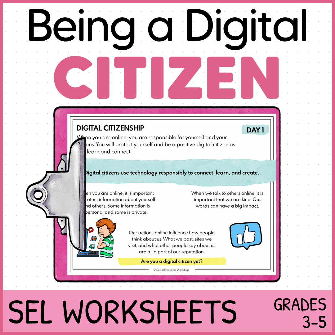 Digital Citizenship, Internet Safety, Digital Footprint - SEL Worksheets