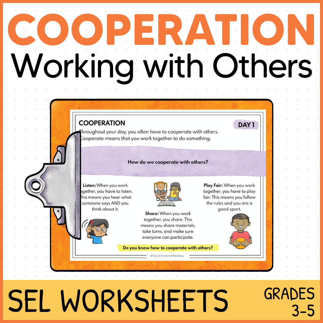 Teamwork: Cooperation, Playing Fair, Listening, Taking Turns - SEL Worksheets