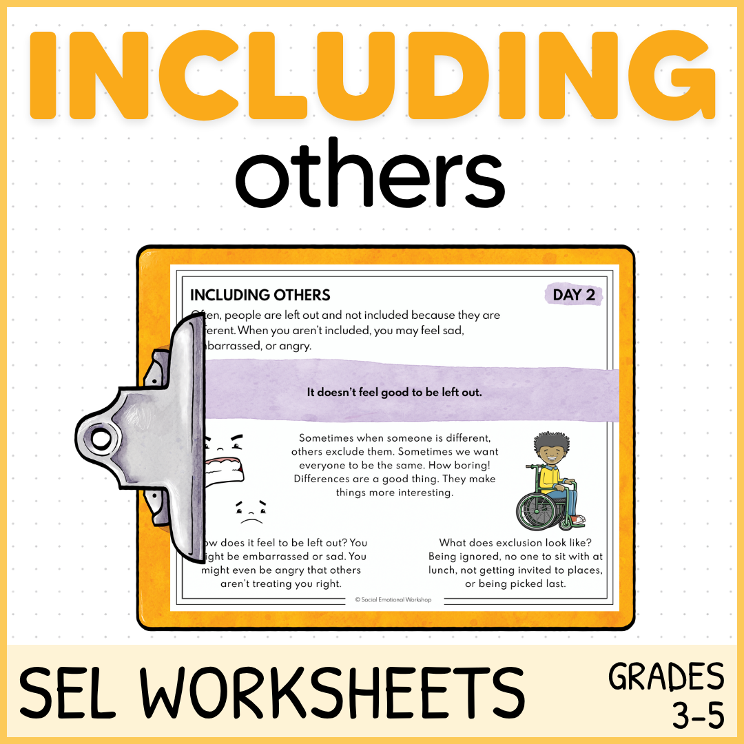 Including Others, Being Kind, Community - SEL Worksheets