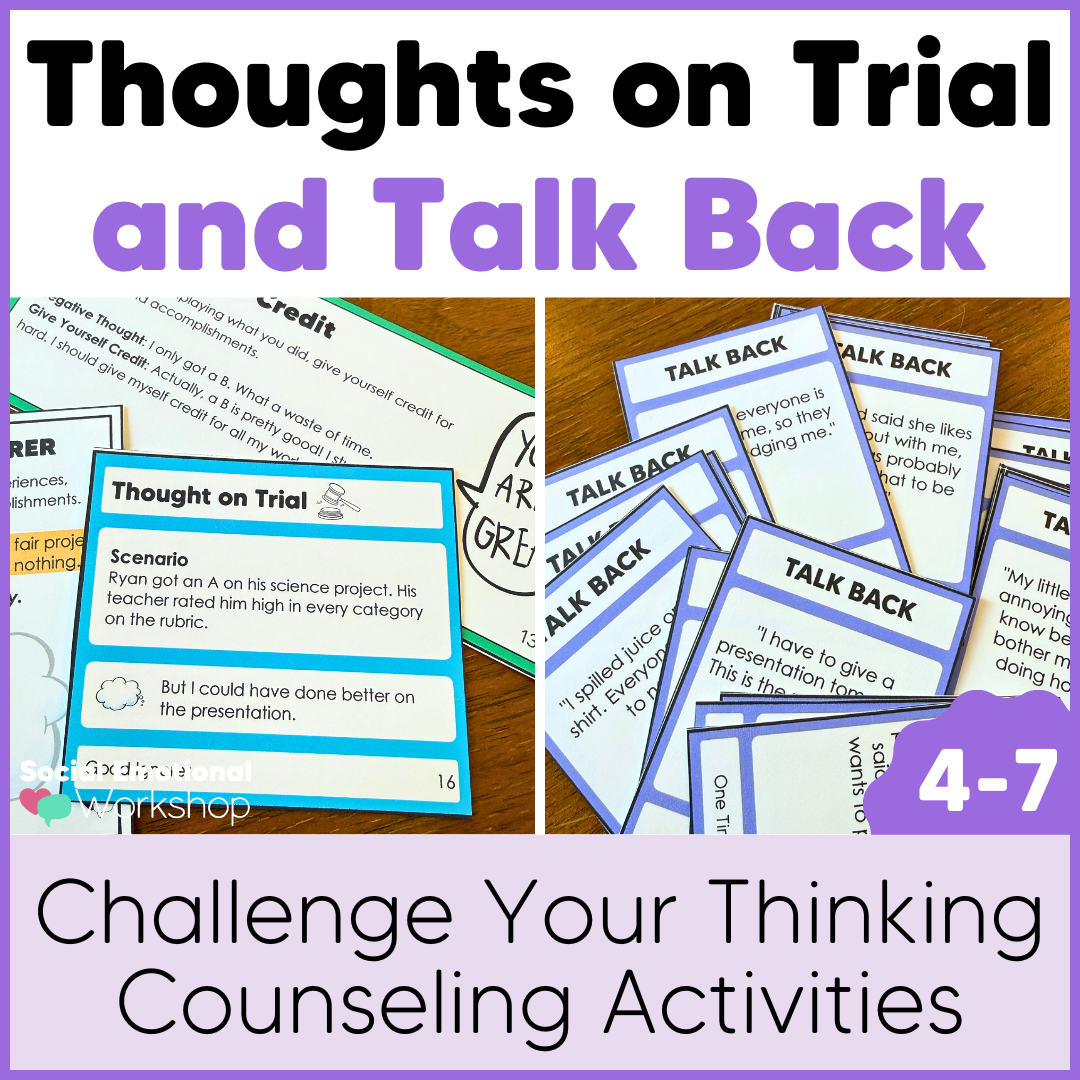 Changing Negative Thoughts CBT Activities | Thoughts on Trial + Talk Back