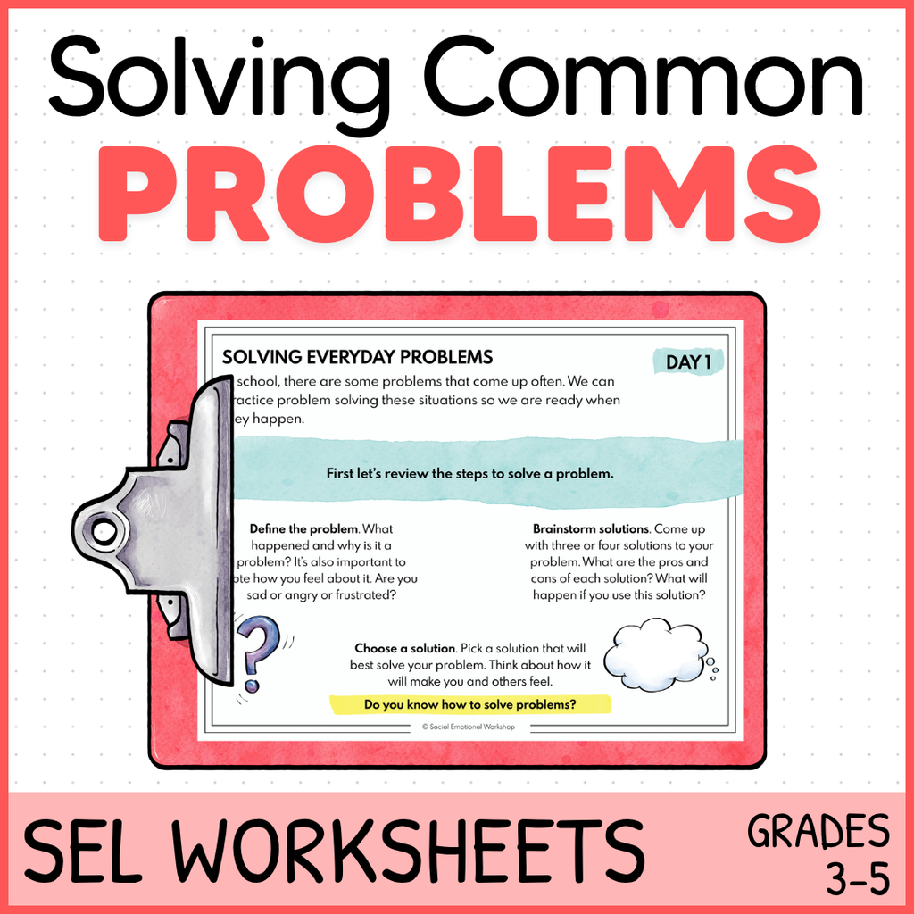 Social Problem Solving, Social Skills Scenarios - Decision Making SEL Worksheets