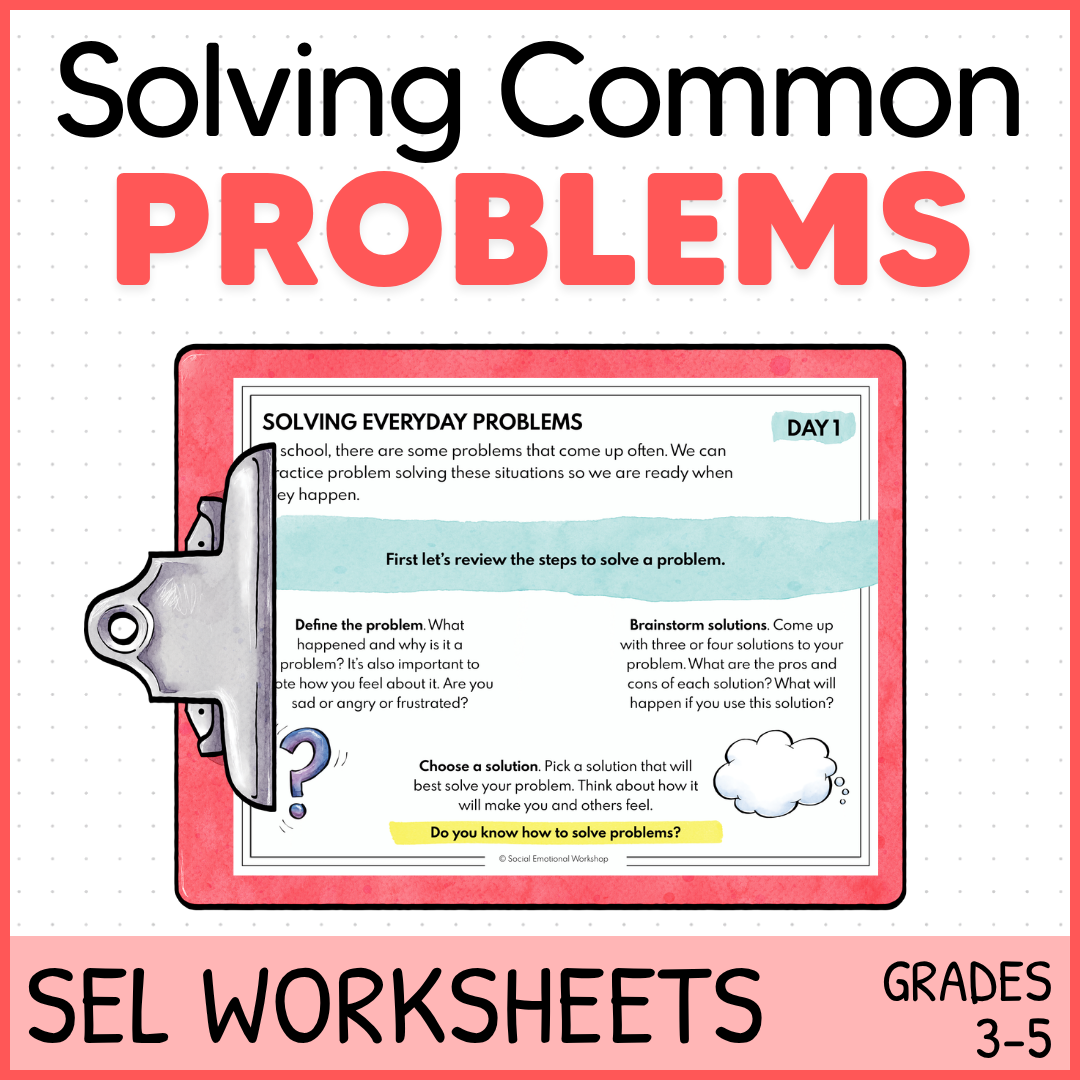 Social Problem Solving, Social Skills Scenarios - Decision Making SEL Worksheets