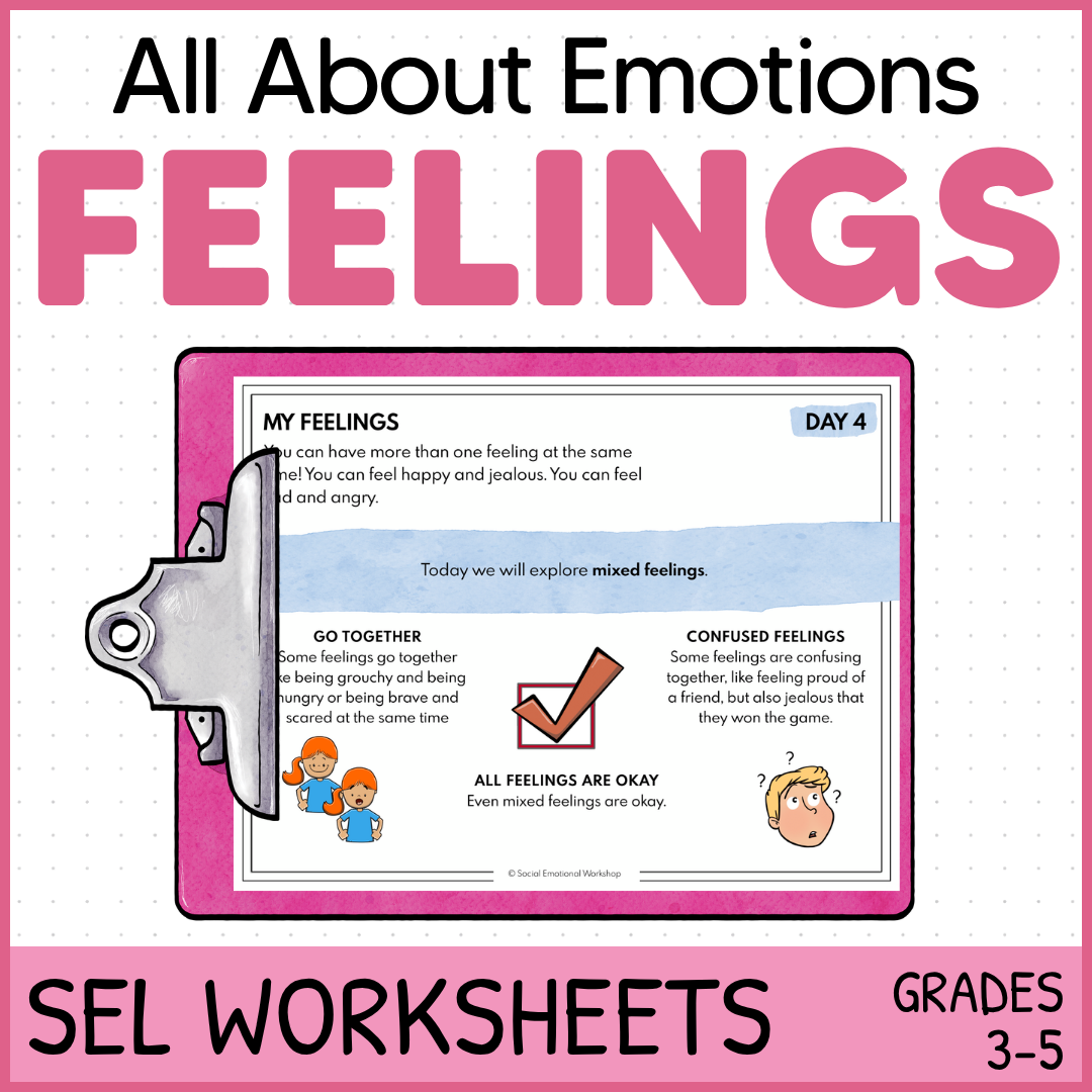 Feelings and Emotions - SEL Worksheets for Identifying Feelings - Low Prep