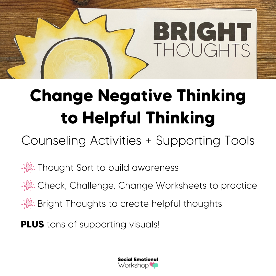 Reframing Negative Thoughts: Positive Self-Talk | CBT Counseling Activities for Changing Negative Thinking Vol 1