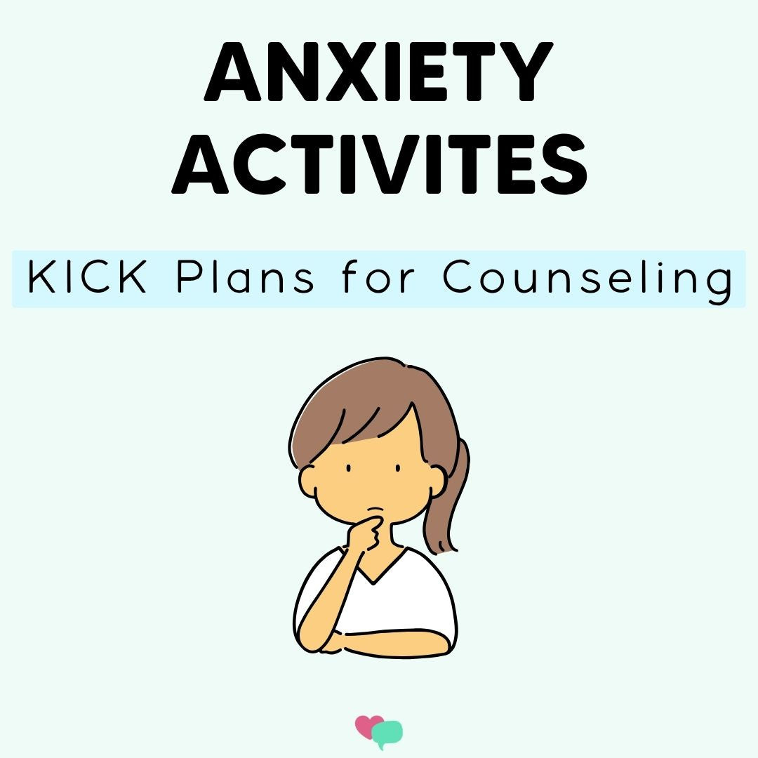 Kick Plan for Anxiety