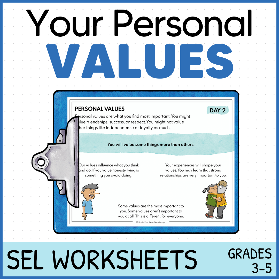 Personal Values + Core Values - SEL Worksheets - Decision Making