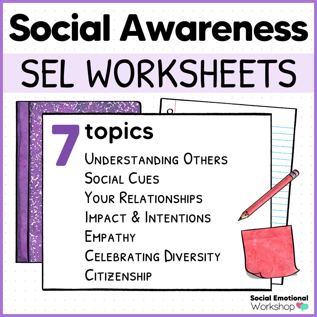 Social Awareness and Social Skills - SEL Worksheets - No Prep