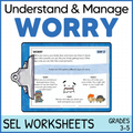 Worry and Anxiety - Quick SEL Worksheets - Low Prep