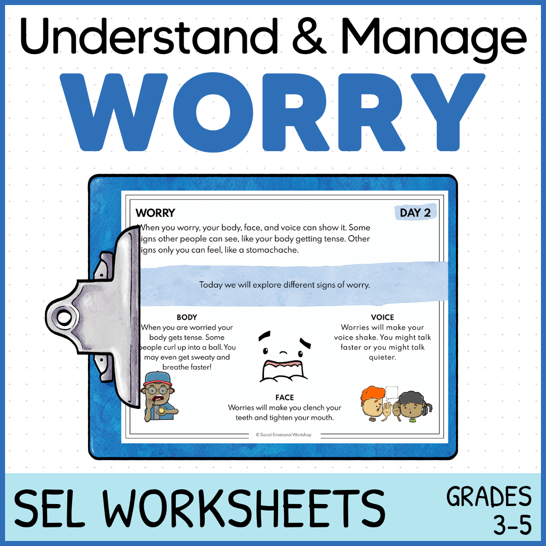 Worry and Anxiety - Quick SEL Worksheets - Low Prep