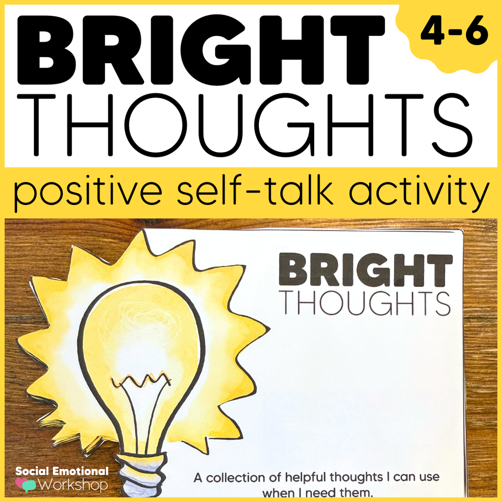 Positive Self Talk Activity for Helpful Thinking | Bright Thoughts Minibook | CBT Counseling Worksheets