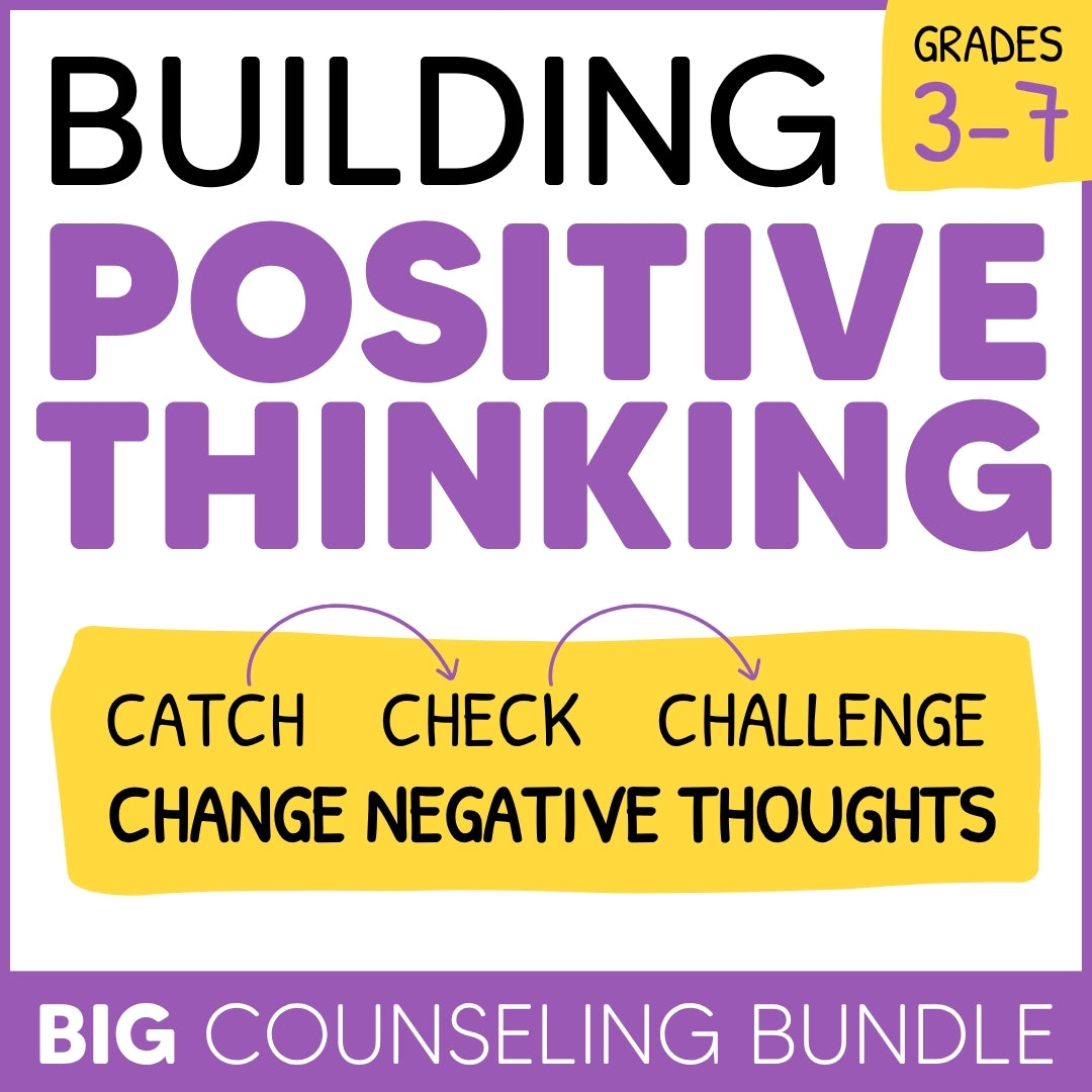 Positive Self-Talk & Negative Thinking Bundle | CBT Counseling Activities for Anxiety & Anger | Grades 3-7