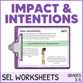 Impact vs Intentions - Social Pressure - Social Skills - Quick SEL Worksheets