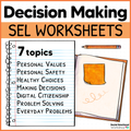 Decision Making, Problem Solving, Making Good Choices - SEL Worksheets