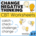 Catch, Check, Challenge, and Change Negative Thinking | CBT Mental Health Worksheets + Cognitive Distortion Visuals
