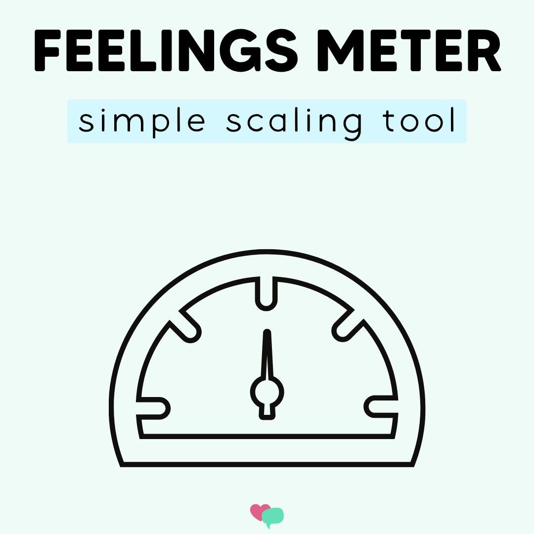 Feelings Meter Scaling Tool