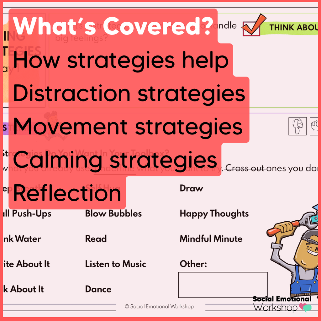 Using Calming Strategies and Coping Skills for Emotional Regulation - SEL Worksheets