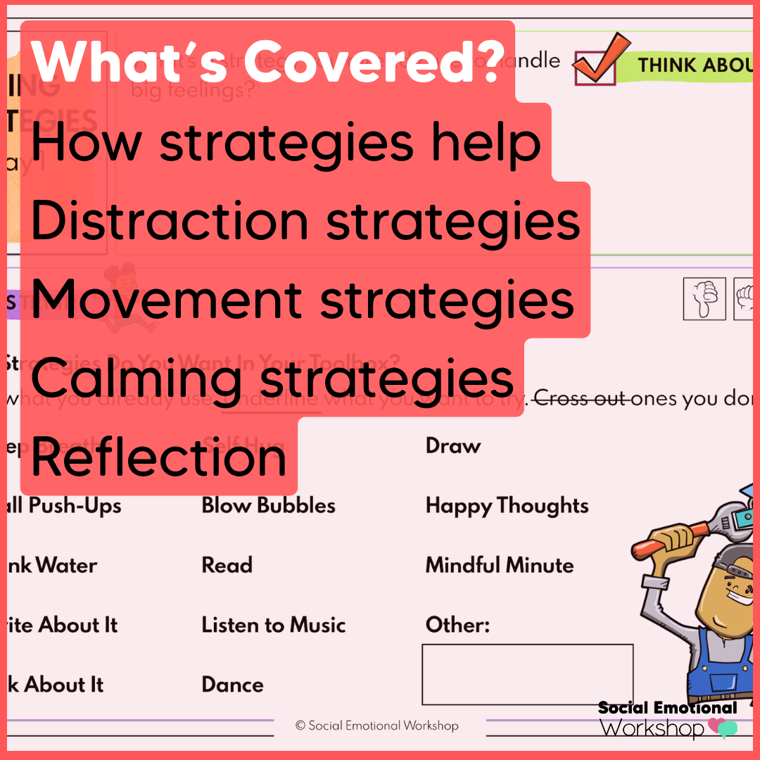 Using Calming Strategies and Coping Skills for Emotional Regulation - SEL Worksheets