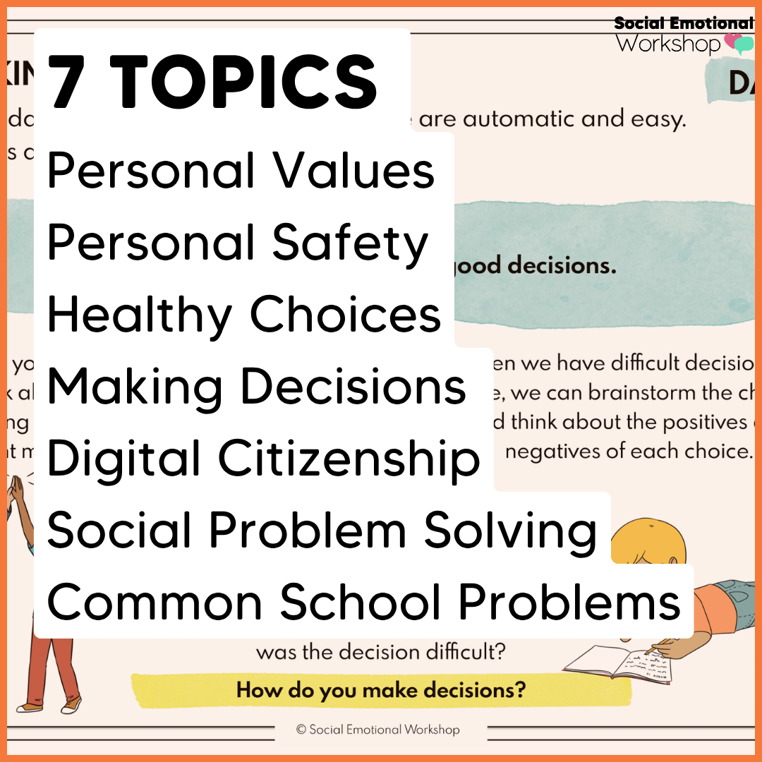 Decision Making, Problem Solving, Making Good Choices - SEL Worksheets