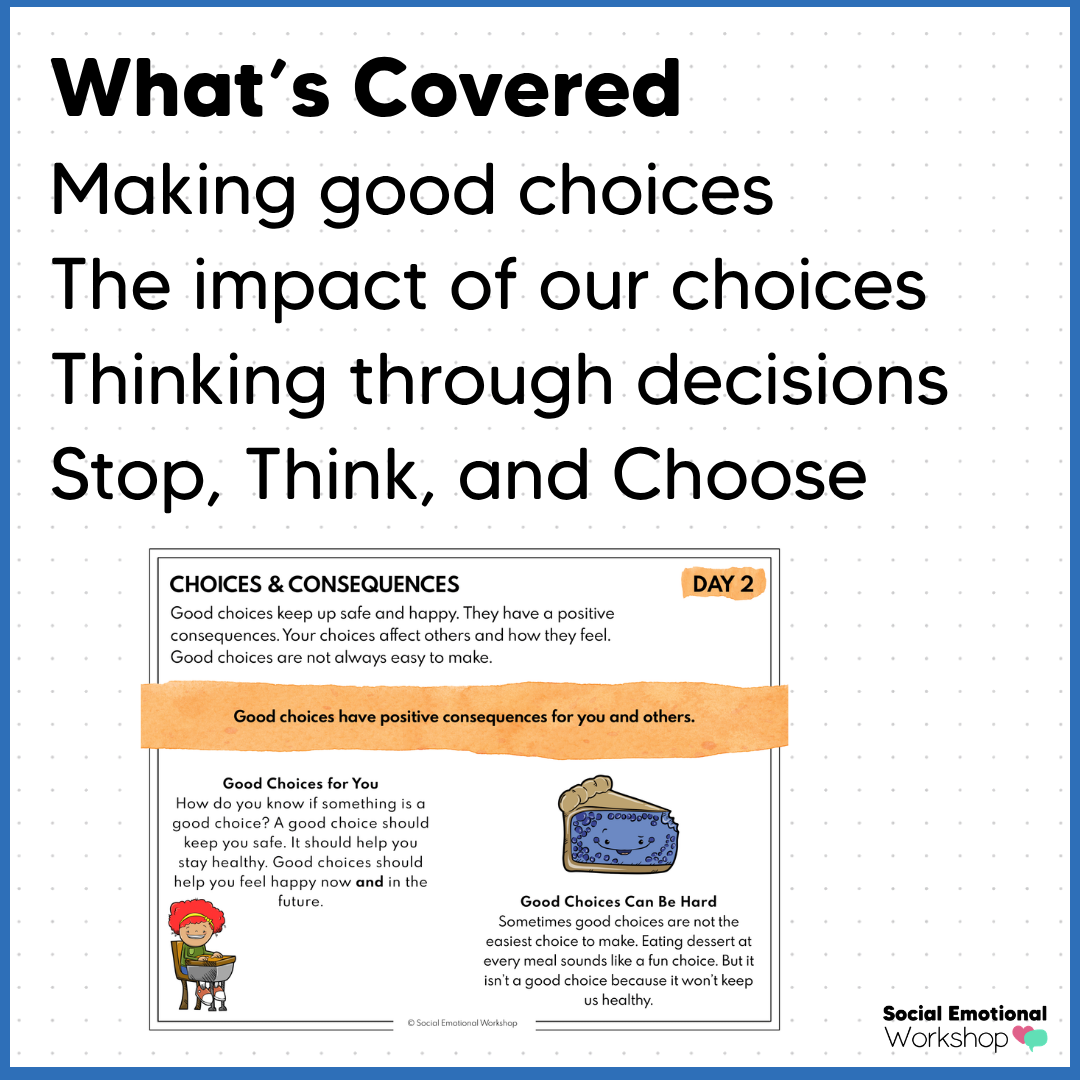 Choices & Consequences Lessons - Making Good Choices Activities - SEL Worksheets