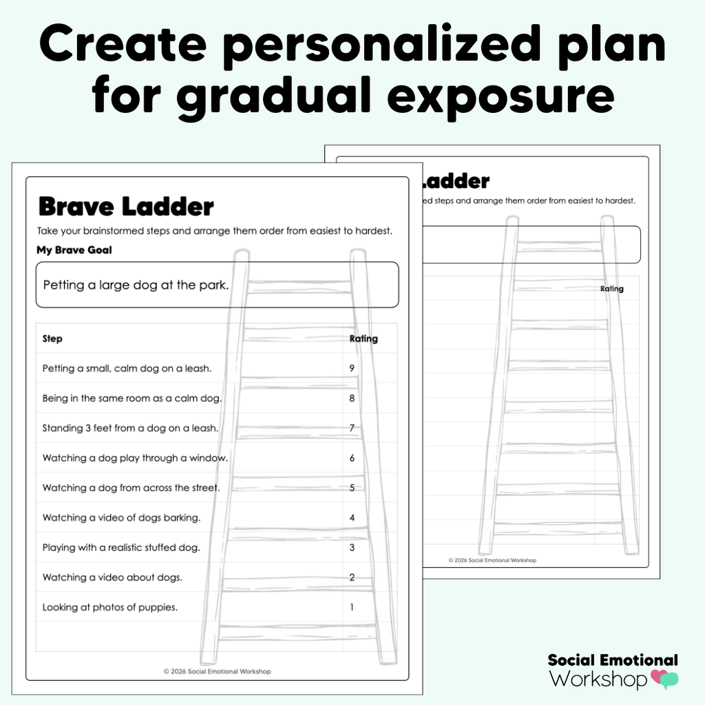 Brave Ladder | Gradual Exposure Counseling Intervention for Fear + Anxiety CBT