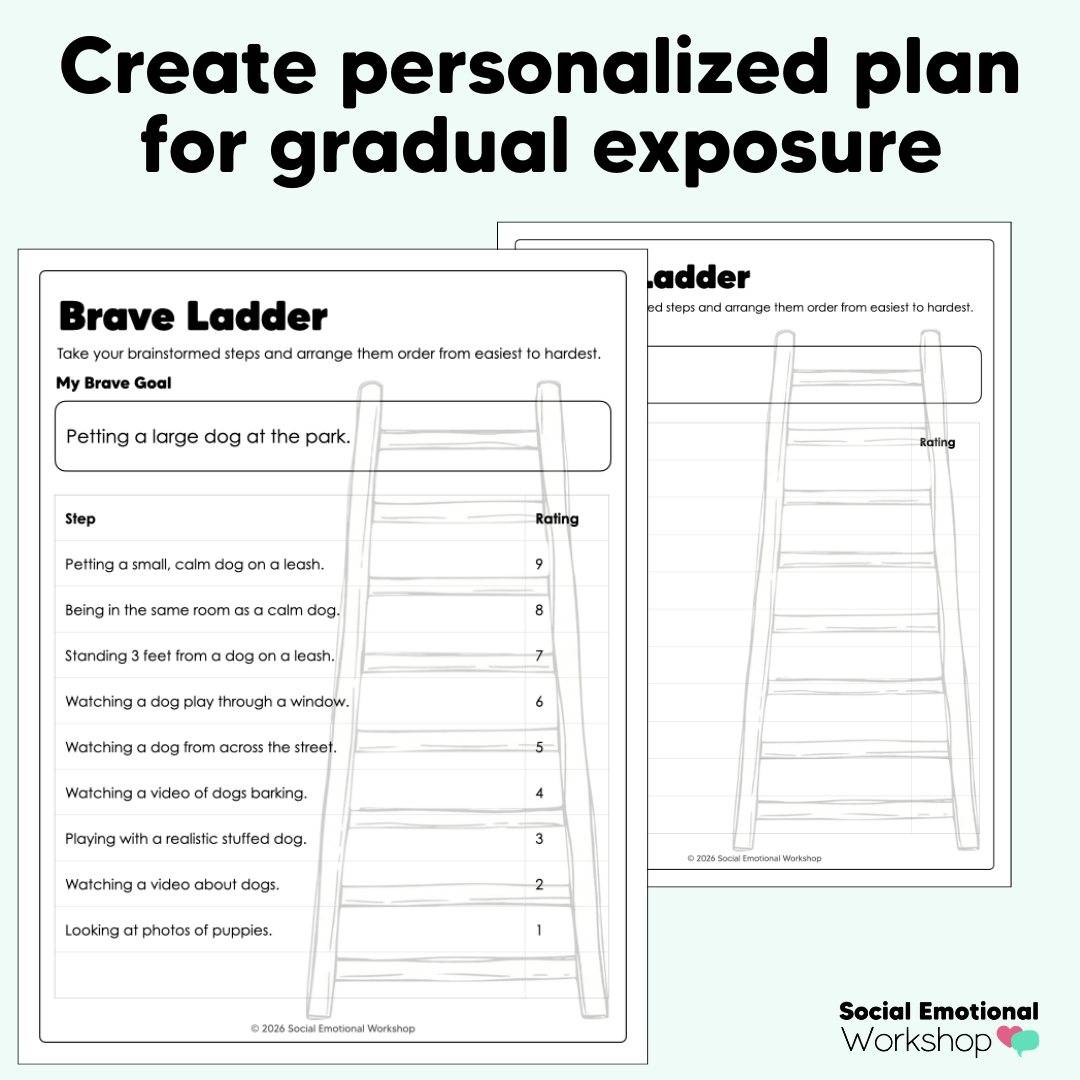 Brave Ladder | Gradual Exposure Counseling Intervention for Fear + Anxiety CBT