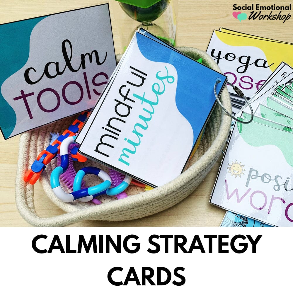 Calm Down Corner with Calming Strategies and Visuals