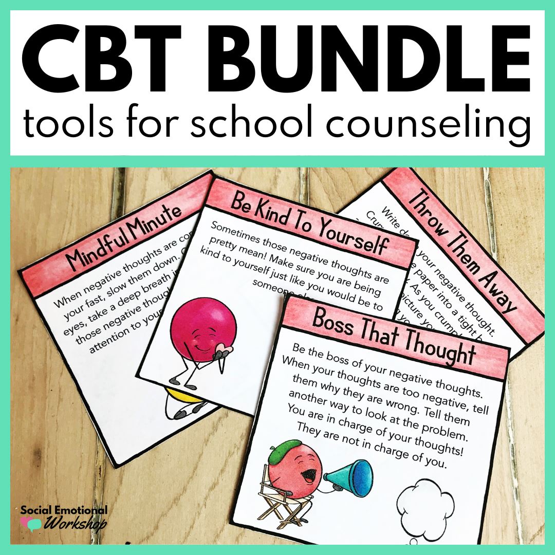 CBT Activities Bundle for Individual and Small Group Counseling Media Social Emotional Workshop
