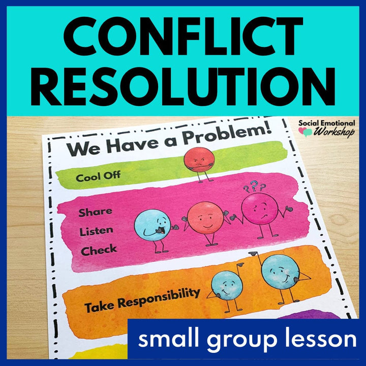 Conflict Resolution: 6 Step Problem Solving for the Classroom Media Social Emotional Workshop
