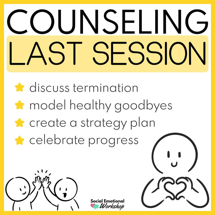 Counseling Termination Activities - Digital and Printable Activities Counseling Activities Social Emotional Workshop