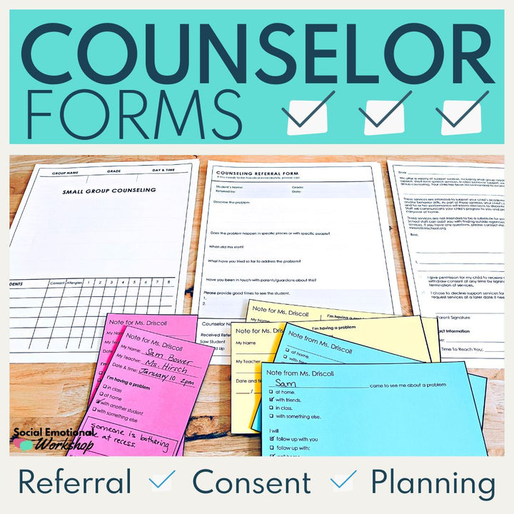 Counselor Forms: Counseling Plan Template, Permission Slips, Referral Forms Media Social Emotional Workshop