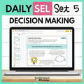 Daily SEL Activities for Responsible Decision Making - Set 5 - SEL Distance Learning Media Social Emotional Workshop