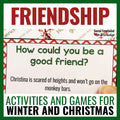 Friendship Activities Bundle for Winter and Christmas Media Social Emotional Workshop