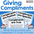 Giving Compliments: Social Skills Lesson for Giving Compliments Media Social Emotional Workshop