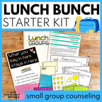 Lunch Bunch Small Group Counseling Forms, Activities, Permission, and Check-In Media Social Emotional Workshop