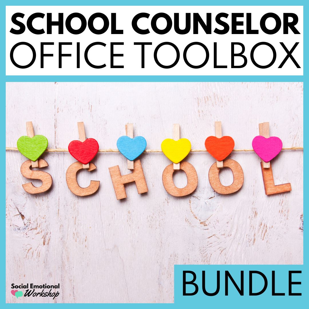 School Counselor Must Have Tools: Counseling Lessons, Forms, Activities, Games Social Emotional Workshop