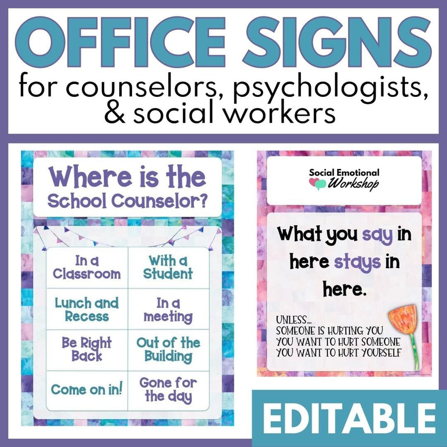 Watercolor Office Signs for Counselors, Psychologists, & Social Workers EDITABLE Office Decor Social Emotional Workshop
