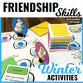 Winter Friendship Activities and Friendship Games Media Social Emotional Workshop